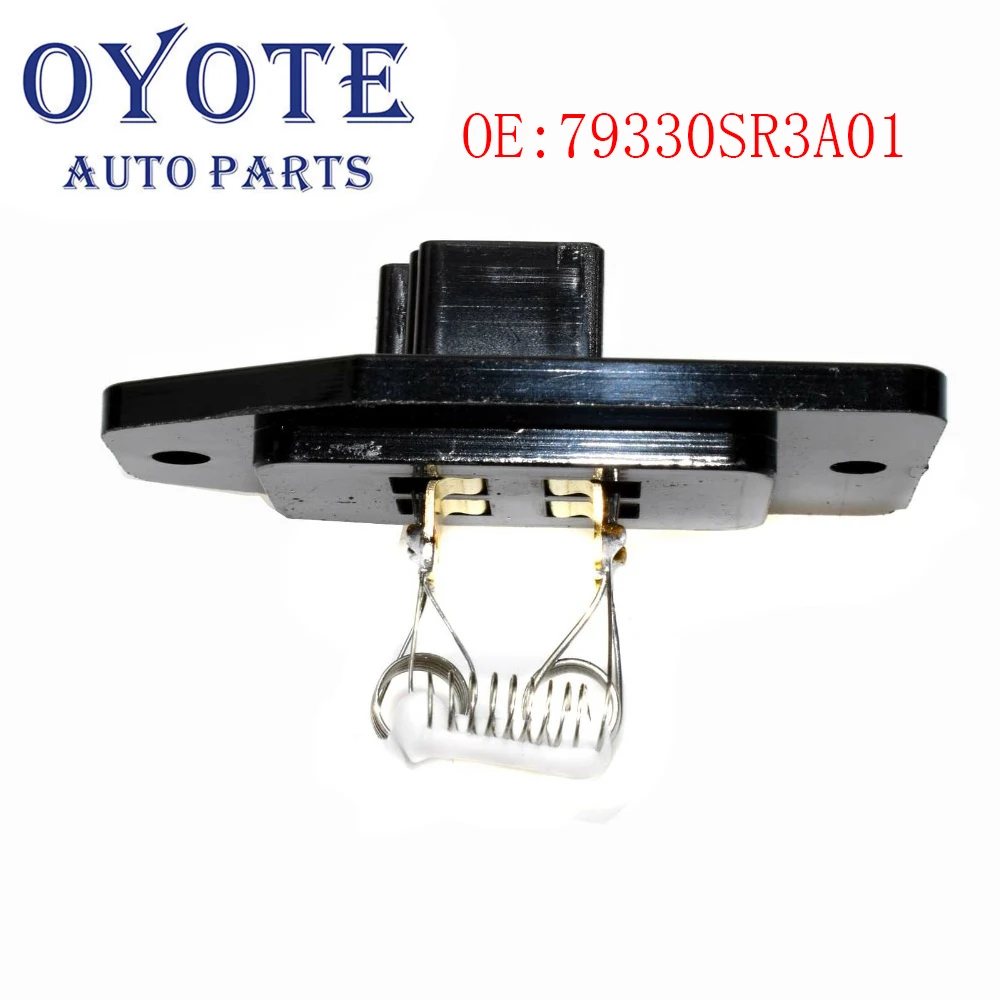 

OYOTE резистор двигателя вентилятора нагреватель для 1992 1993 1994 1995 1996 1997 1998 Honda Civic 79330SR3A01