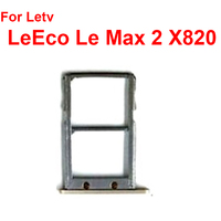 SIM Card Tray Slot For Letv LeEco Le Max 2 X820 X829 Snapdragon 820 Quad Core 5.7\