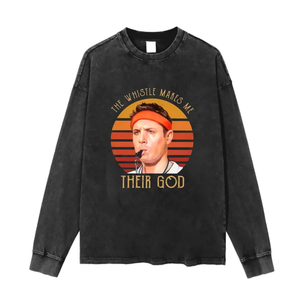 The Whistle Makes Me Their God Retro Themed Design Washed Vintage Long Sleeves Cotton Tee Shirt Solid O Collared