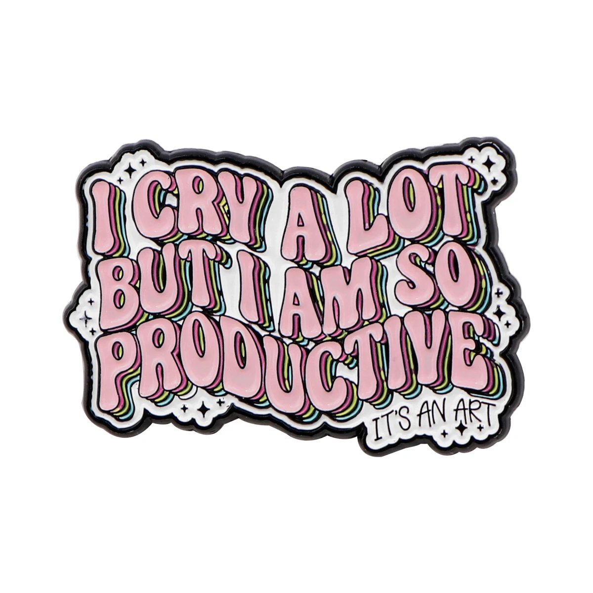I Cry A Lot Enamel Pin Mental Health Brooch Pines Lapel Pins Badge on Backpack Clothing Accessories Quote Jewelry Friends Gift
