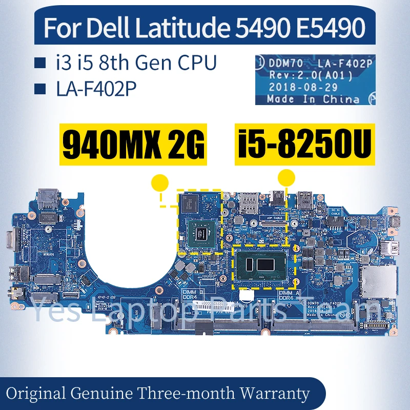 DDM70 LA-F402P For Dell Latitude 5490 E5490 Laptop Mainboard 07DWXK 0MDR96 i5-8250U i7-8650U 940MX 2G Notebook Motherboard