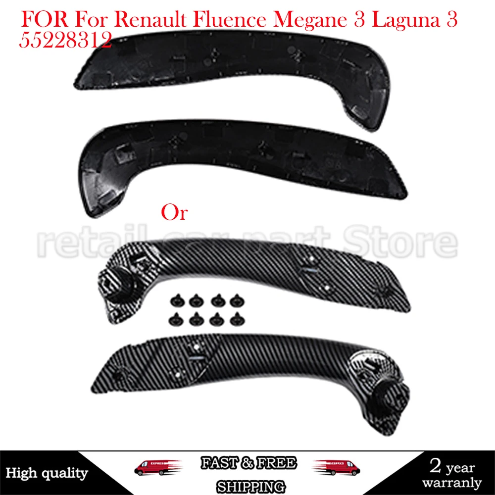 

Interior Car Front Left Right Inner Door Handle Or Cover For Renault Fluence Megane 3 Laguna 3 Latitude 2008-2016 809600015R