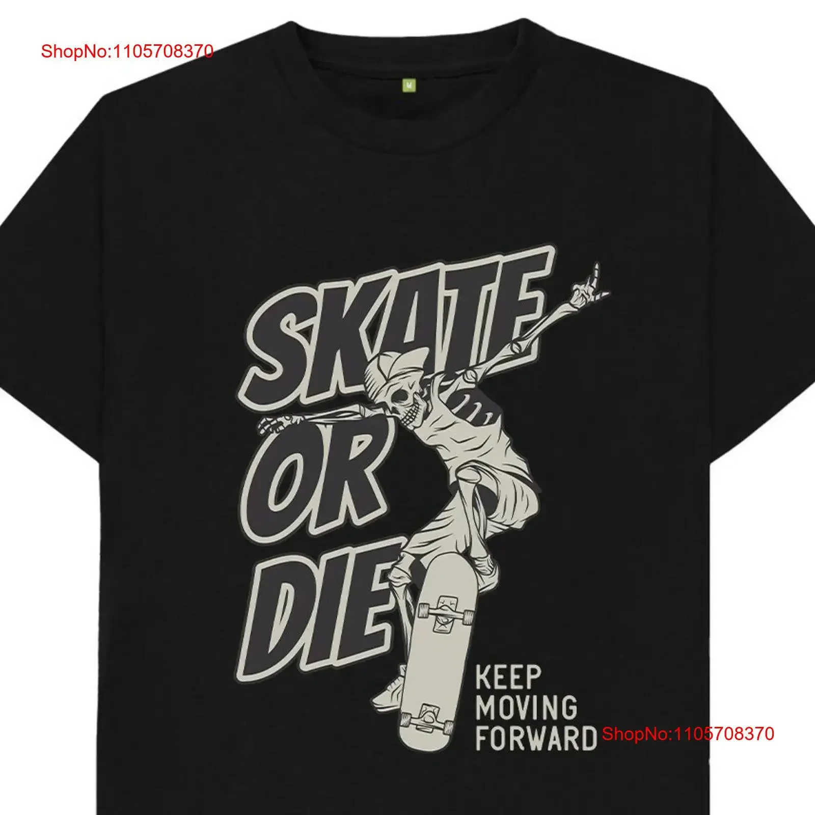 Skate Or Die Keep Moving Forward T Shirt vintage Washed graphic Stretched Casual designer clothes Versatile Comfortable