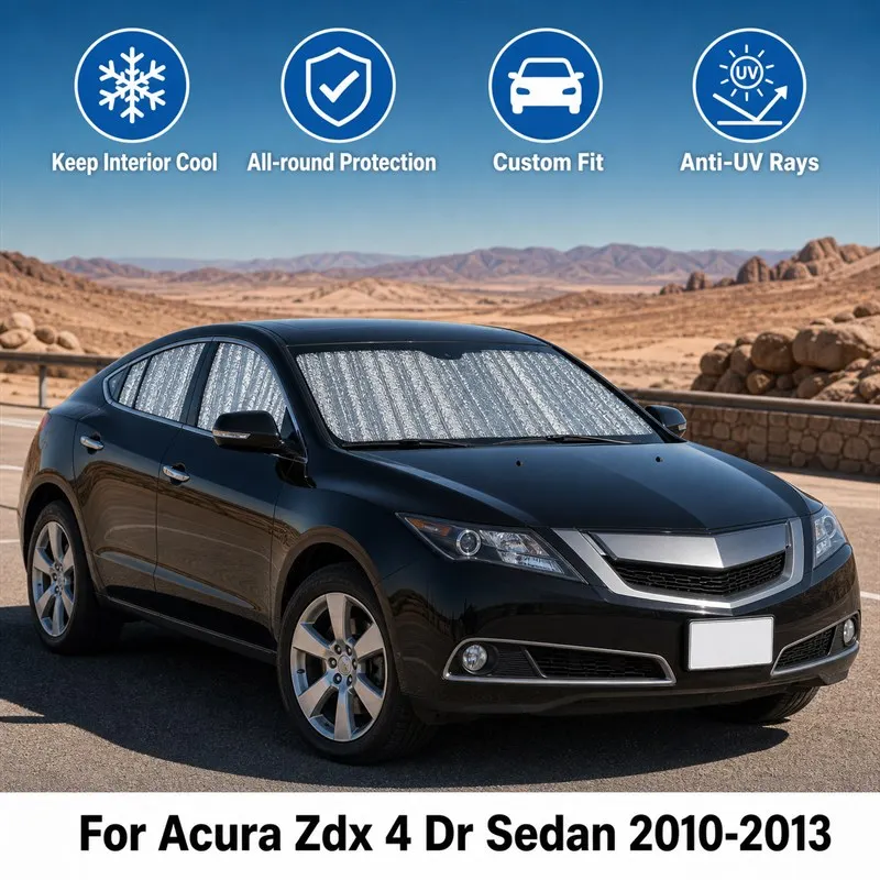 

For Acura Zdx 4 Dr Sedan 2010-2013 Full Set Car Window Sunshades UV Block Privacy Heat Insulated Foldable Car Curtain