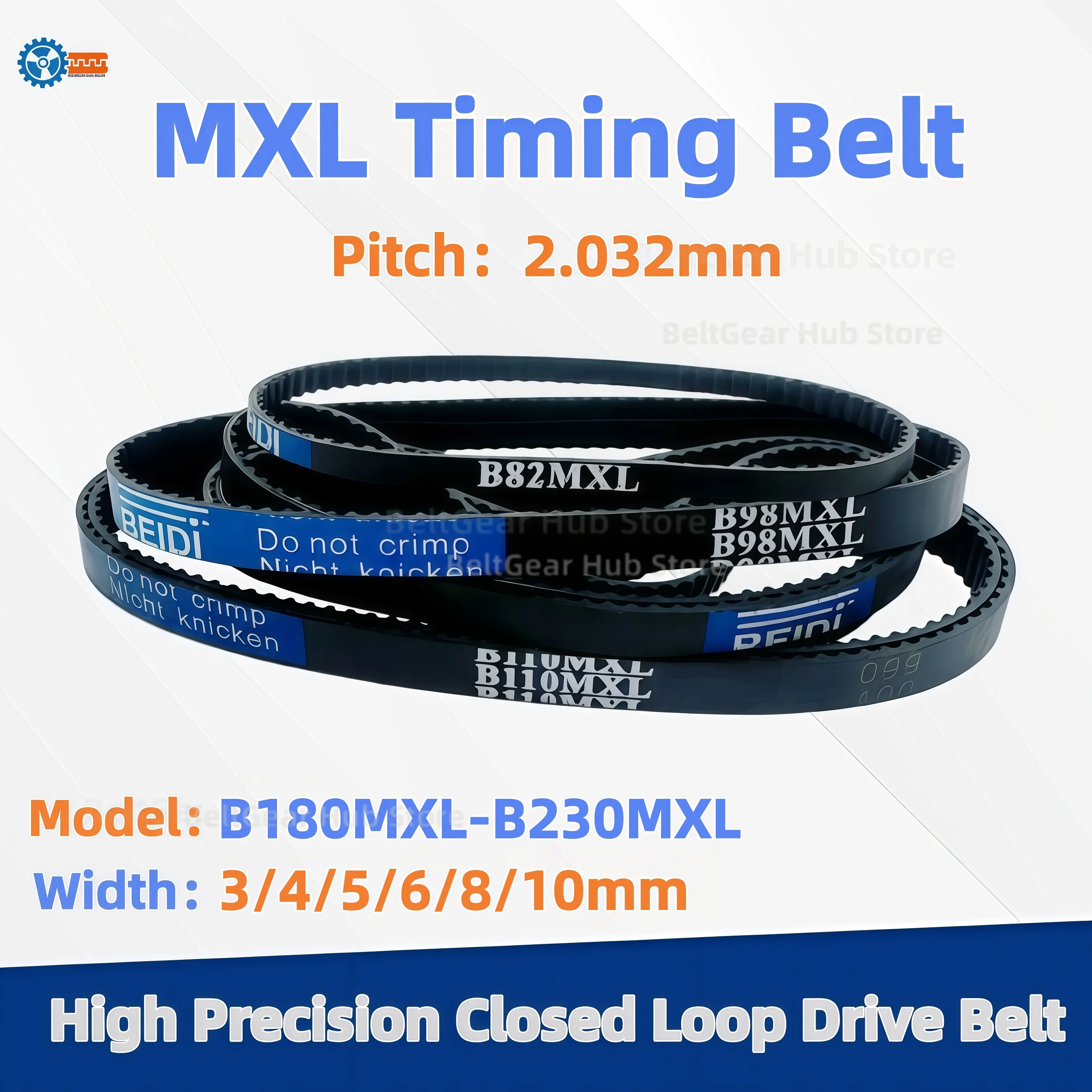 

Applicable to MXL Timing Belt 3mm 4mm 5mm 6mm 8mm 10mm Width B180MXL B185MXL B190MXL B195MXL B200MXL B205MXL B210MXL B215MXL