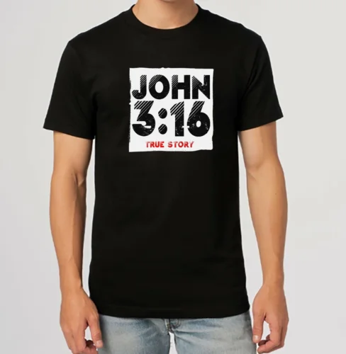 Christian Bible Verse John 3:16 True Story Design Gift T-Shirt S-3XL