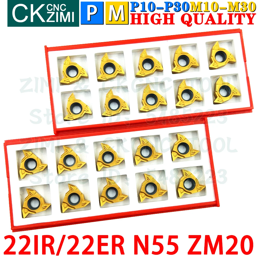 22ER N55 ZM20 22IR N55 ZM20 Carbide Insert Internal External Thread Threaded Inserts Tools CNC Metal Lathe Turning Cutter Tools