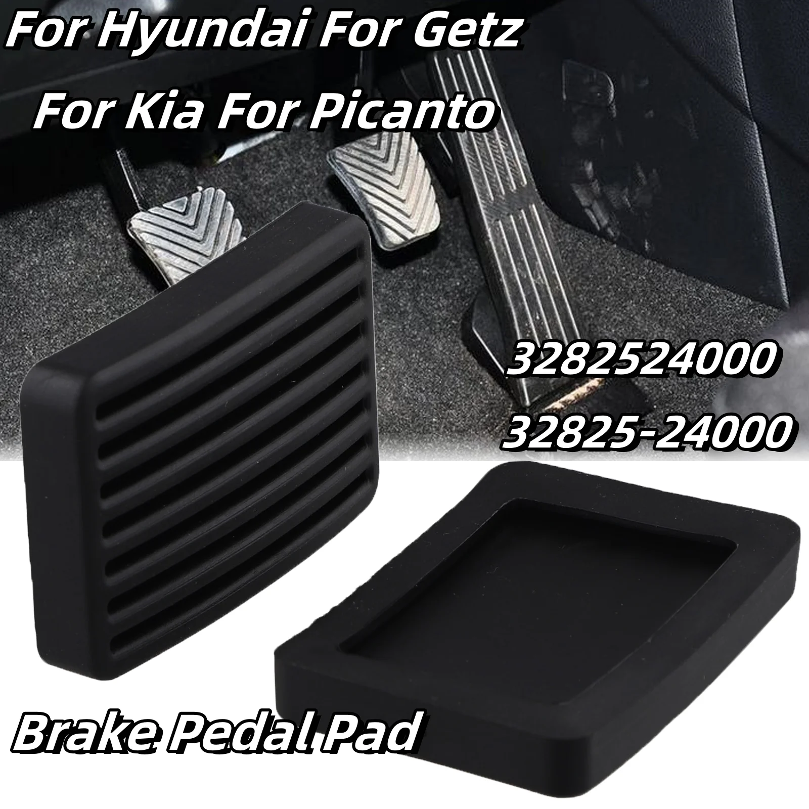 2x Auto Clutch Brake Pedal Pad 3282524000 32825-24000 For Hyundai For I10 For Grand For Elantra For Kia For Picanto For Carens