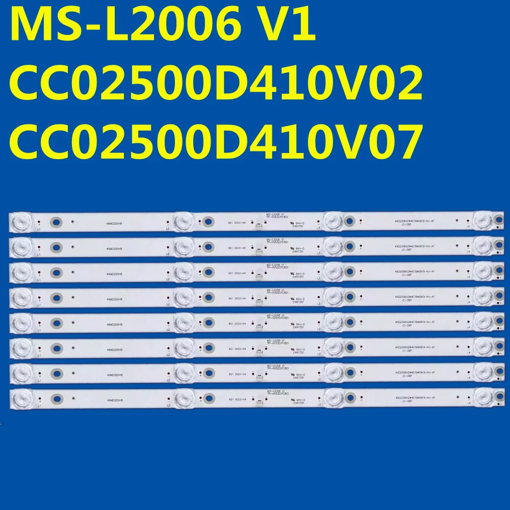 

LED Backlight Strip MS-L2006 V1 CC02500D410V02 CC02500D410V07 For 50M2PLUS LE8815A LED50XSX5208 LED50HD520 LE-8815B LE-50ZTUS27