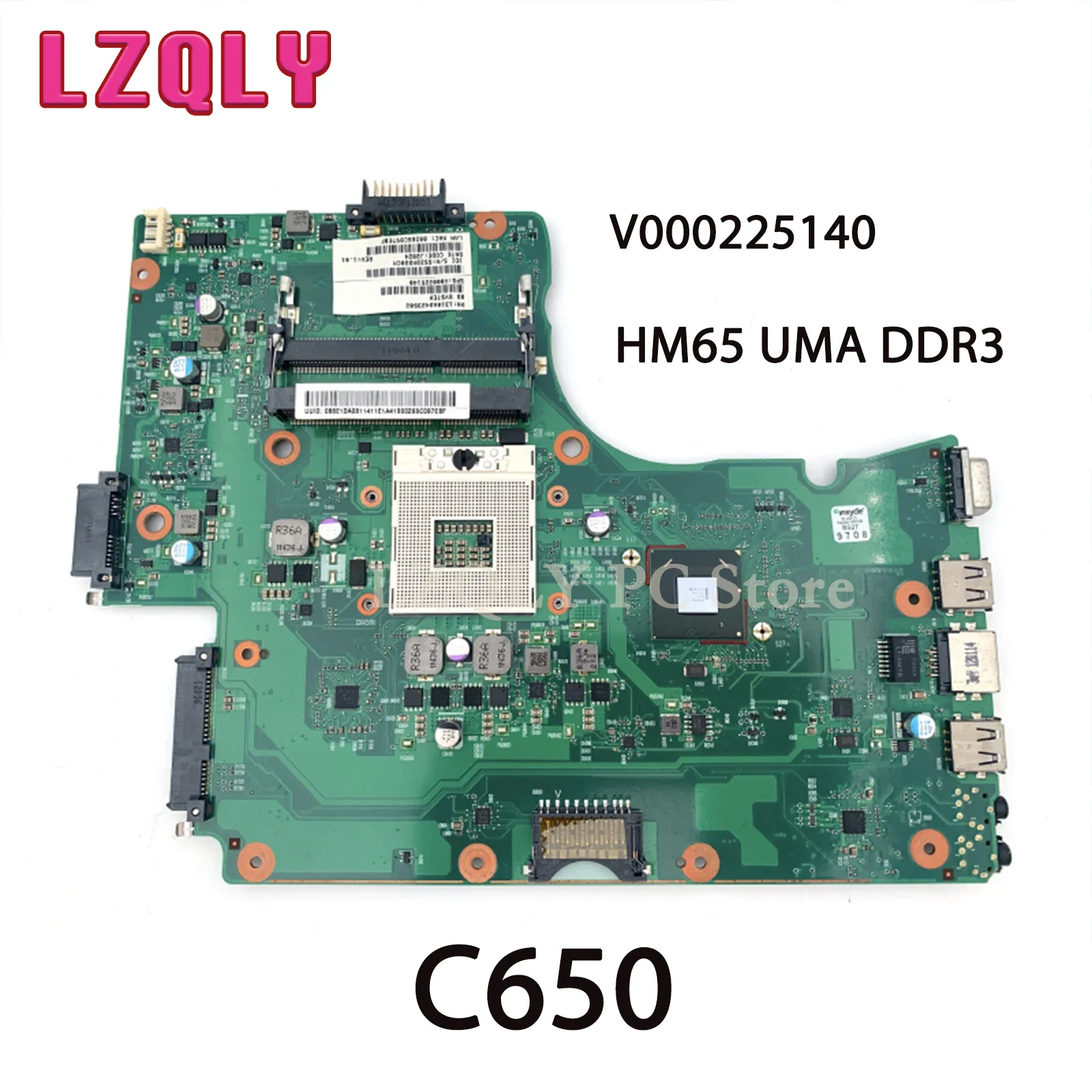 

LZQLY For Toshiba Satellite C650 6050A2423501-MB-A02 V000225140 Laptop Motherboard HM65 UMA DDR3 Main Board Full Test