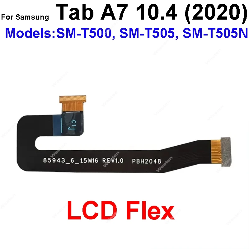 For Samsung Galaxy Tab A7 10.4 (2020) SM-T500 T505 T505N LCD Screen Mainboard Motherboard Connector Flex Cable Repair Parts