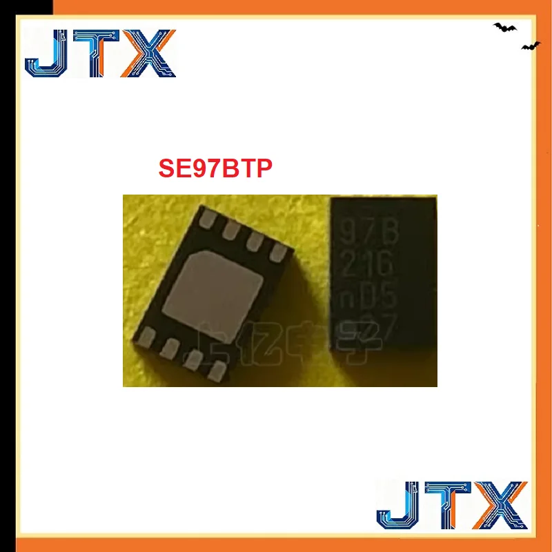 

5 шт./лот SE97BTP SE97 97B 8HWSON SOT1069-2