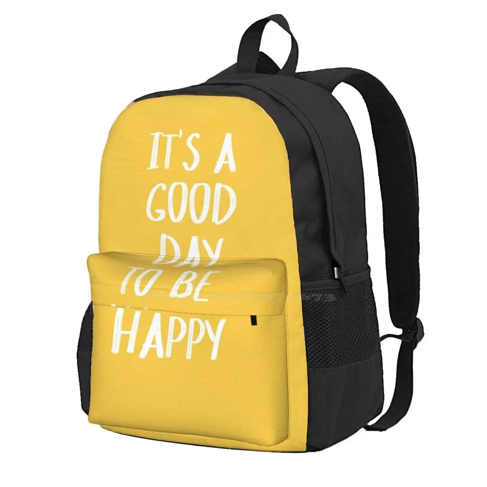 It'S A Good Day To Be Happy In Yellow Hot Sale Schoolbag Backpack Fashion Bags Motivational Quote Its A Good Day To Be Happy