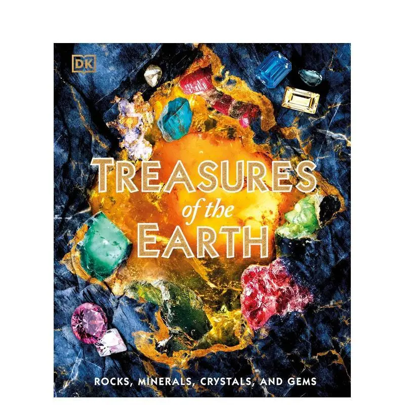 Treasures of the Earth :The Legend of Rocks, Minerals, Crystals and Gems English original children's picture book