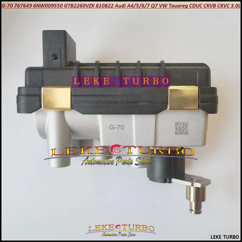 ww Turbo Actuator G-70 767649 6NW009550 GTB2260VZK 799671 810822 819968 For Audi A4/5 A6 A7 A7 Q7 VW Touareg 3.0L CDUC CKVB CKVC