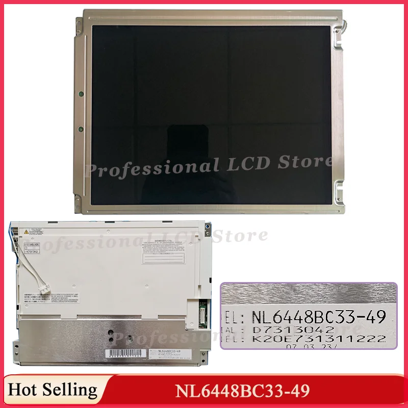 NL6448BC33-49 Original 10.4 Inch LCD Display Screen NL6448BC33 49 104BLM36 For Fan uc machine  640*480