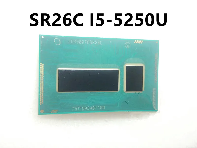 

100% New I5-5250U SR26C I5-5350 SR268 CPU BGA Chipset