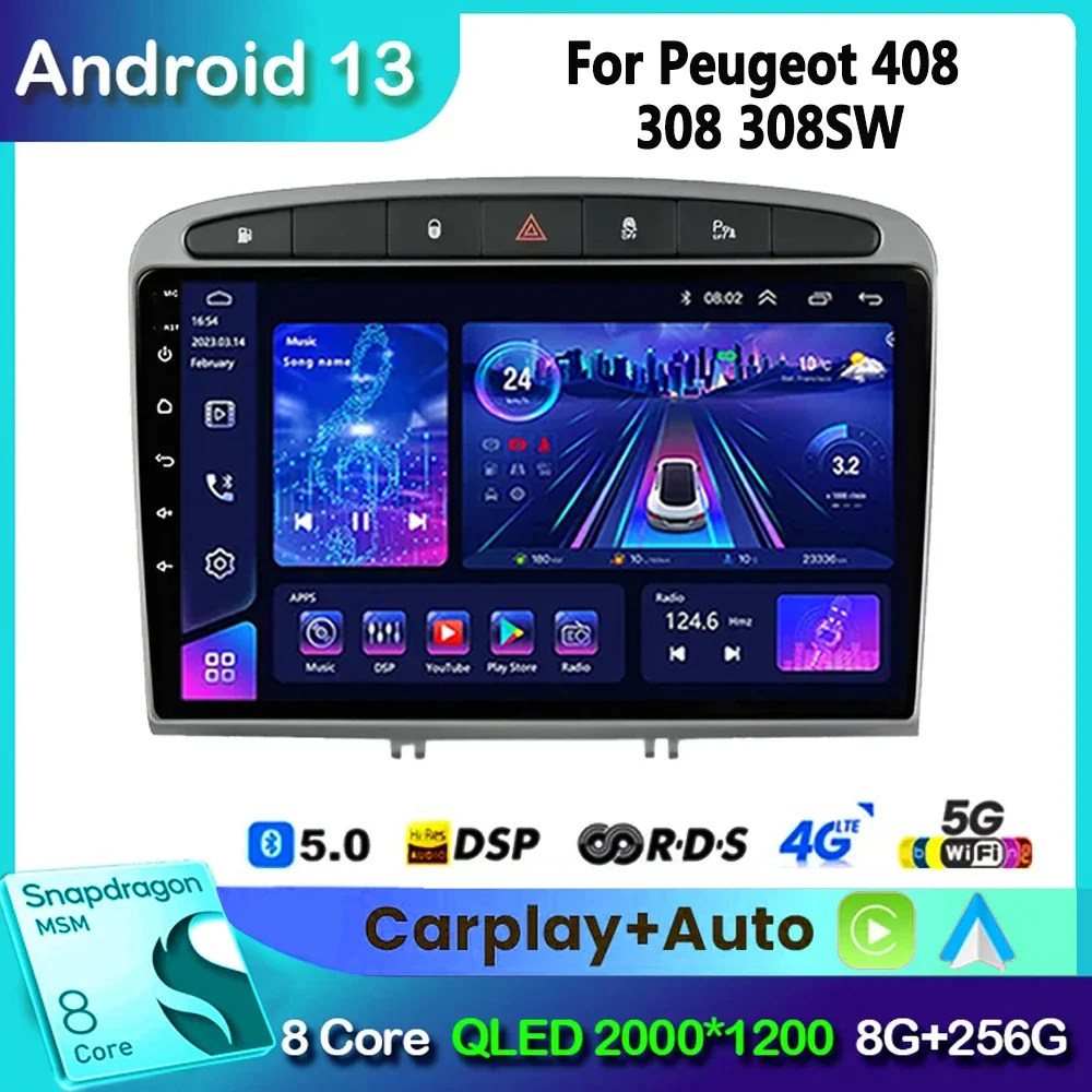 

Android 13 Car Radio GPS RDS DSP Multimedia Player for Peugeot 408 for Peugeot 308 308SW 2din Android Car Player NO DVD