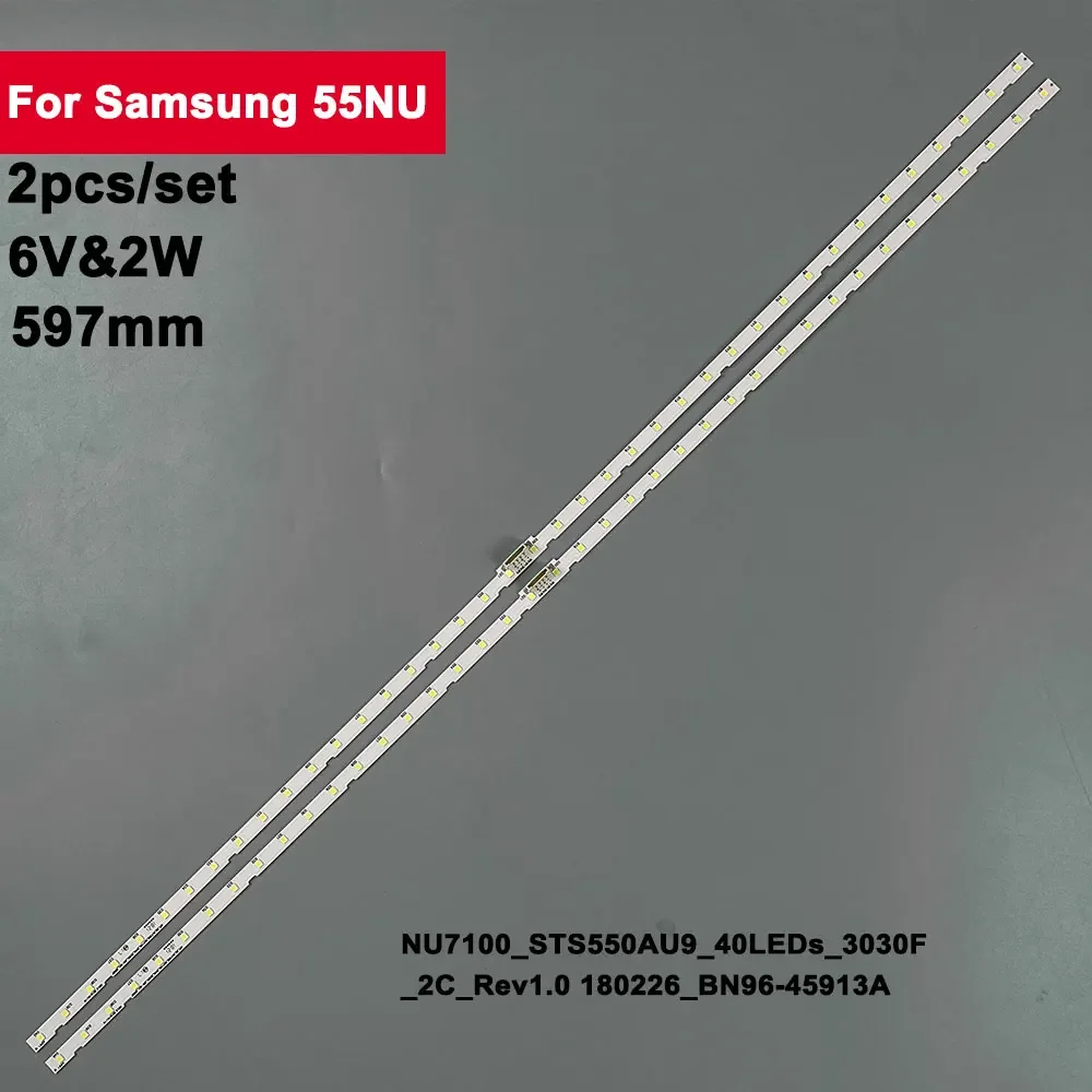 Светодиодная лента для подсветки телевизора Samsung 55NU 55NU7300 NU7100_STS550AU9_40LEDs_3030F_2C_Rev1.0 180226 _ bn96-45913a, 2 шт., 597 мм, 40