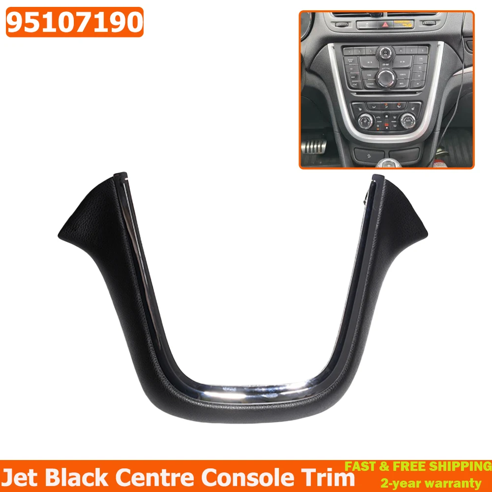 

For Vauxhall Mokka / Mokka X 2013-2016 Jet Black Centre Console Trim New 95107190