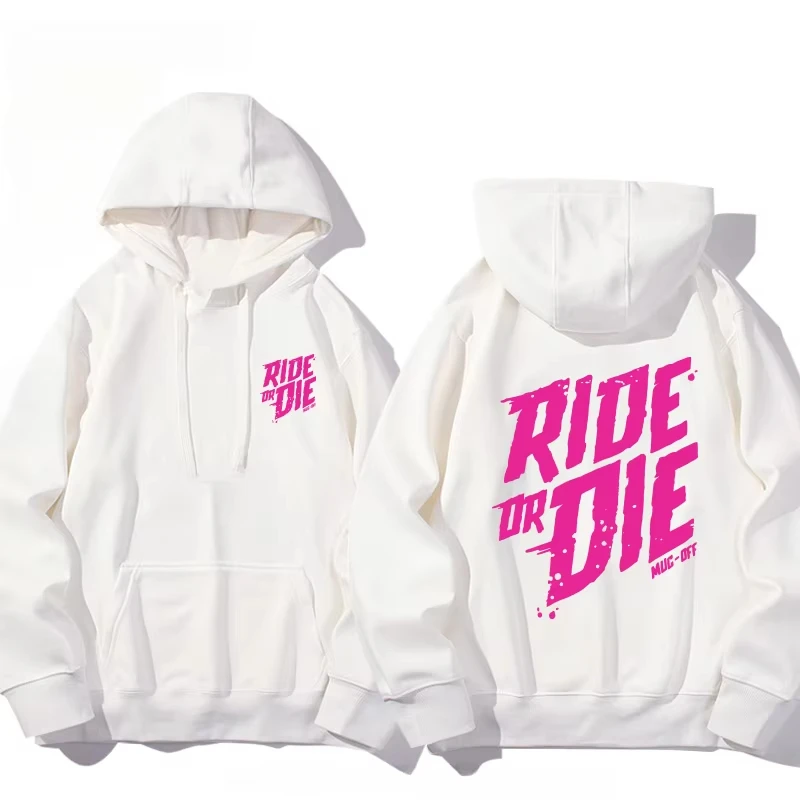 Muc-Off Ride or Die Cotton Fleece Hoodie Unisex Men Women Fans Essentials Autumn Winter Hooded Sweater New Arrival Pullover