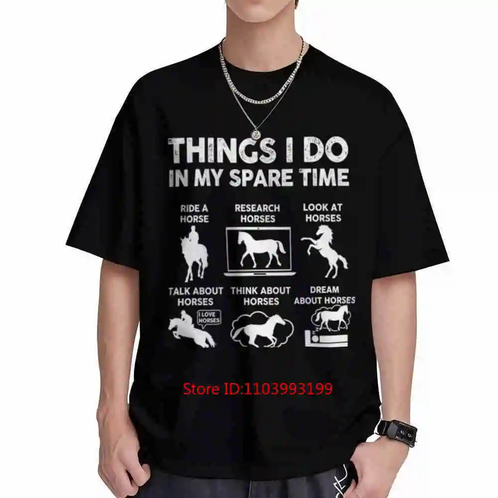 Things I Do In My Spare Time Horse Hobby Riding Short Sleeve Tee 100% Cotton T-Shirt