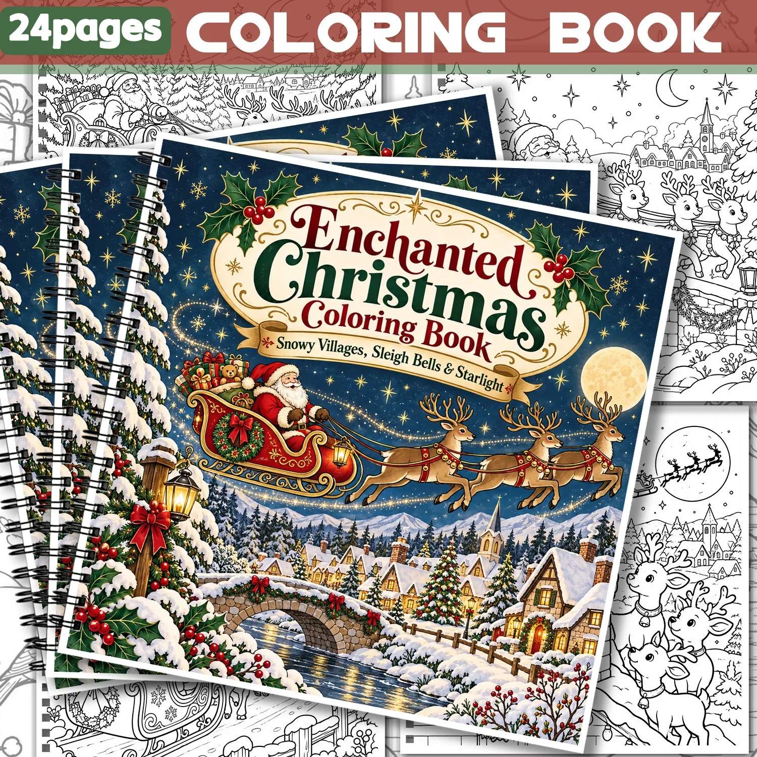 Enchanted Christmas Coloring Book Spiral Bound Snow Village Santa Sleigh Scene 24Sheets Showcasing Creativity & Relieving Stress