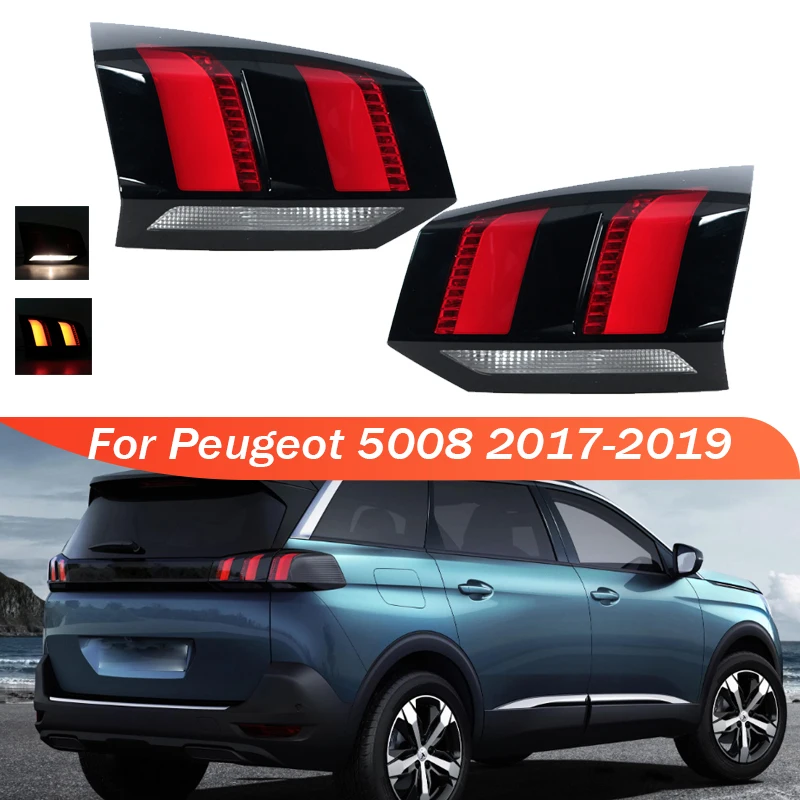 

For Peugeot 5008 2017-2019 Car Rear Tail Light Brake Lamp Running Reversing Light Headlight Taillight Tail Lamp Car Accessories