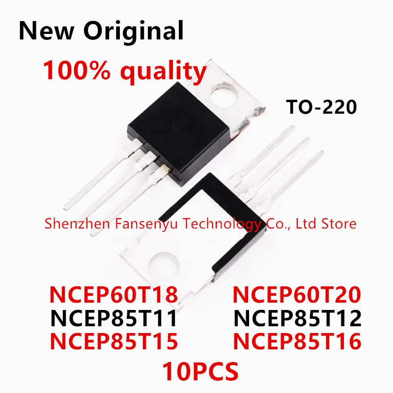 

(10piece)100% New NCEP60T18 NCEP60T20 NCEP85T11 NCEP85T12 NCEP85T15 NCEP85T16 TO-220 Chipset