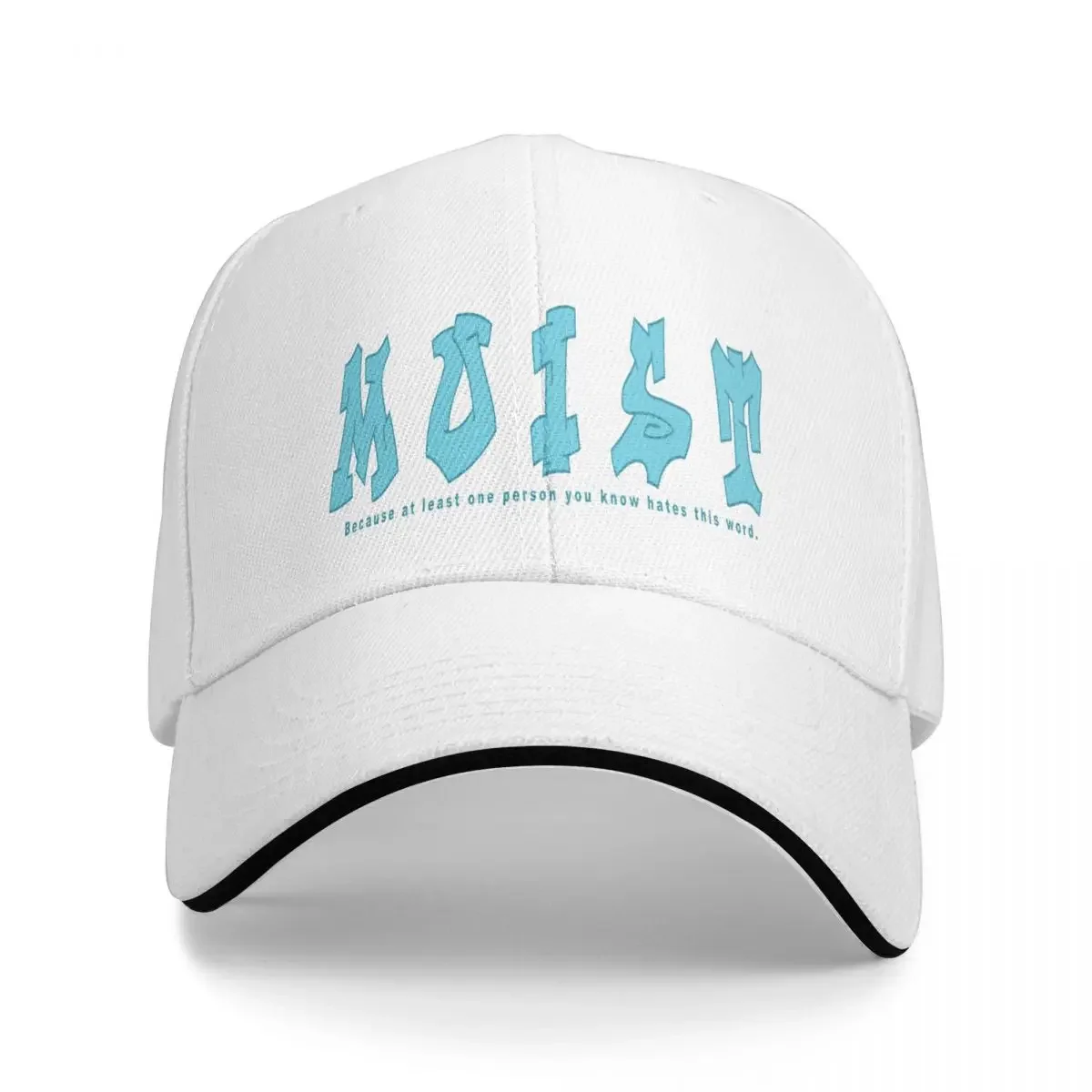 MOIST Because Someone Hates This Word Baseball Cap Sun cap Cap male Hood women's beach outlet 2023 Men's