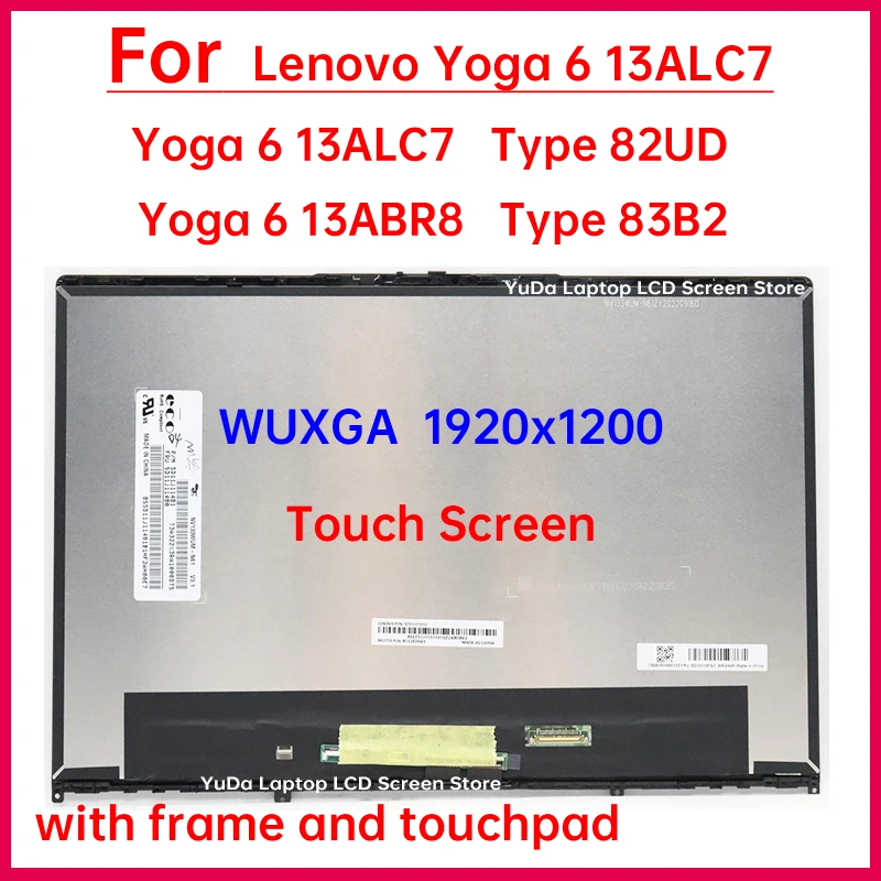 

13.3" Laptop LCD Touch Screen For Lenovo Yoga 6 13ALC7 Type 82UD Yoga 6 13ABR8 Type 83B2 Display Digitizer Assembly Replacement