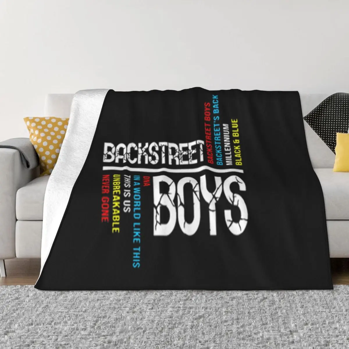 Backstreet Boys Dna In A World Like This Is Us Unbreakable Never Gone Stylish Throw Blanket