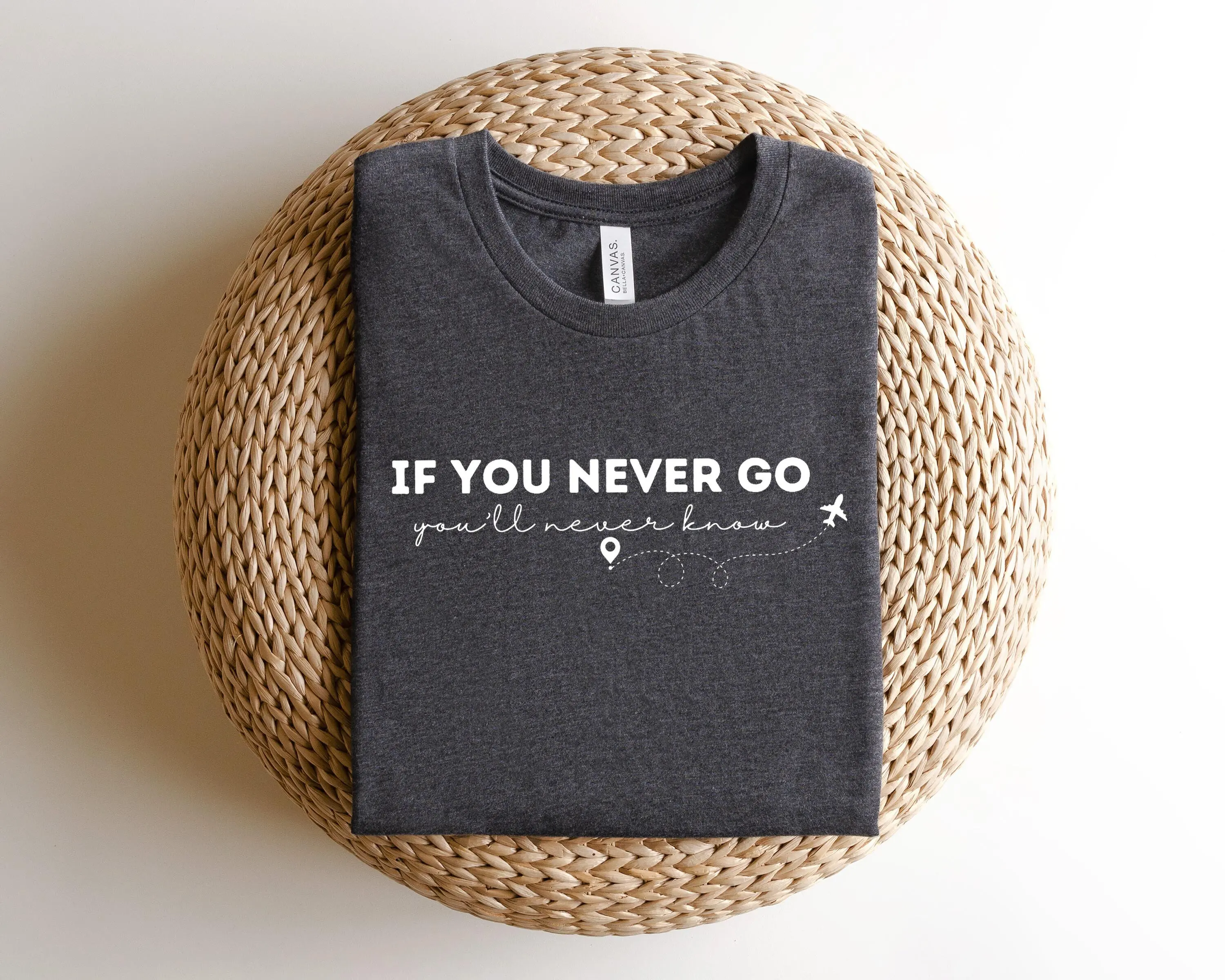 If You Never Go You’ll Never Know Slogan Women Clothes New Fashion Festive Casual Female Sweatshirt Trend Holiday Girl Tops