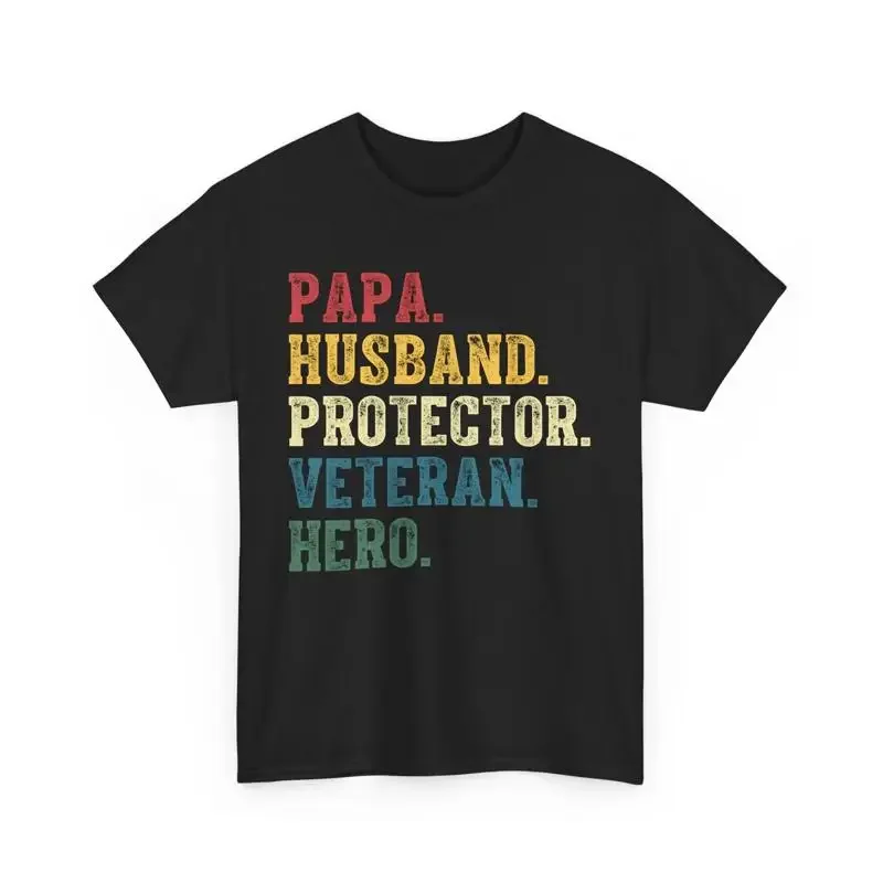 Papa Husband Protector Veteran Hero T Shirt Father's Day Memorial