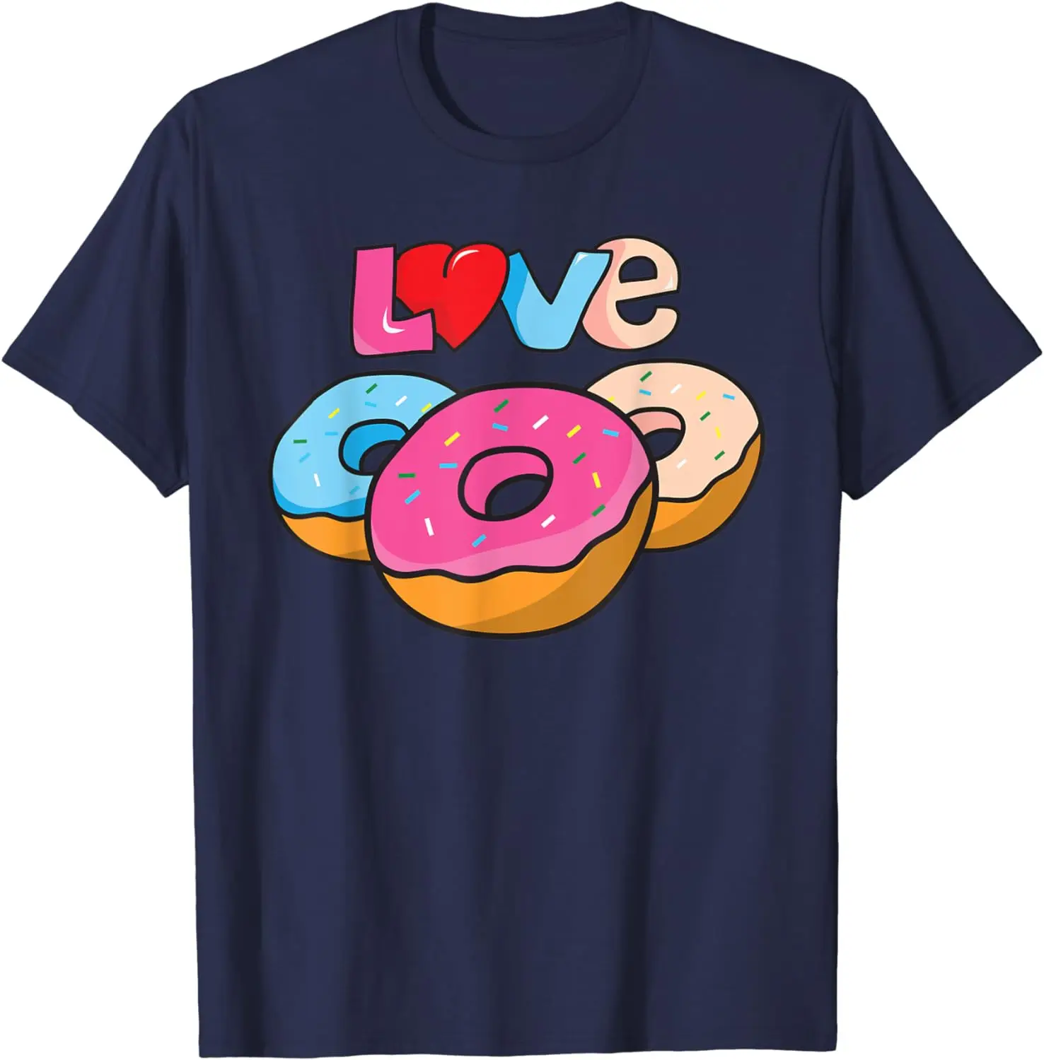 2024Love Donuts - Funny Donut Dessert Sweets Lover Illustration T-Shirt