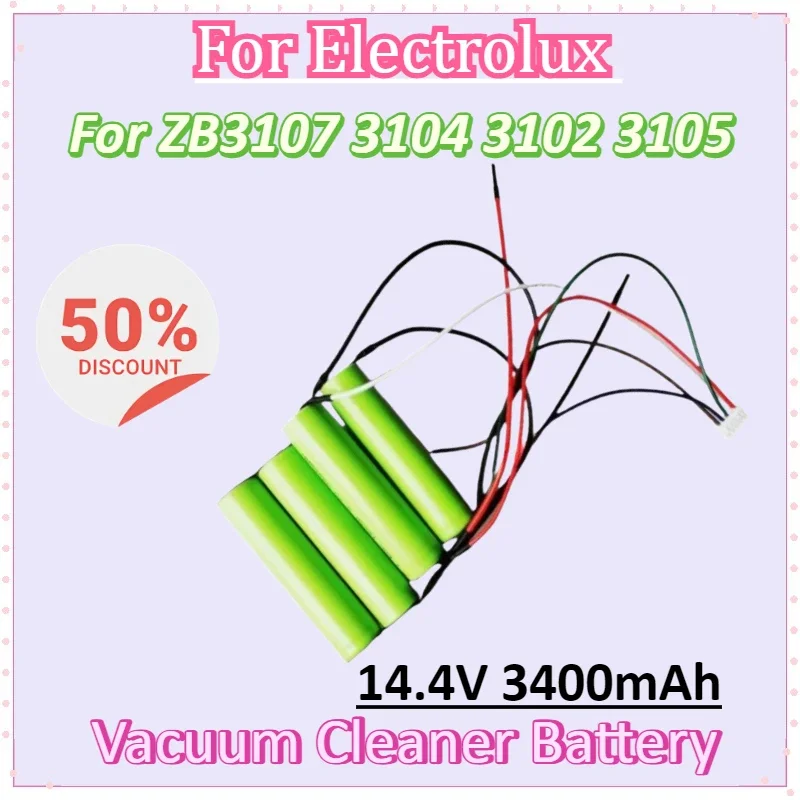 

New Battery 14.4V 3400mAh for Electrolux Vacuum Cleaner ZB3107 3104 3102 3105 Rechargeable Lithium Battery