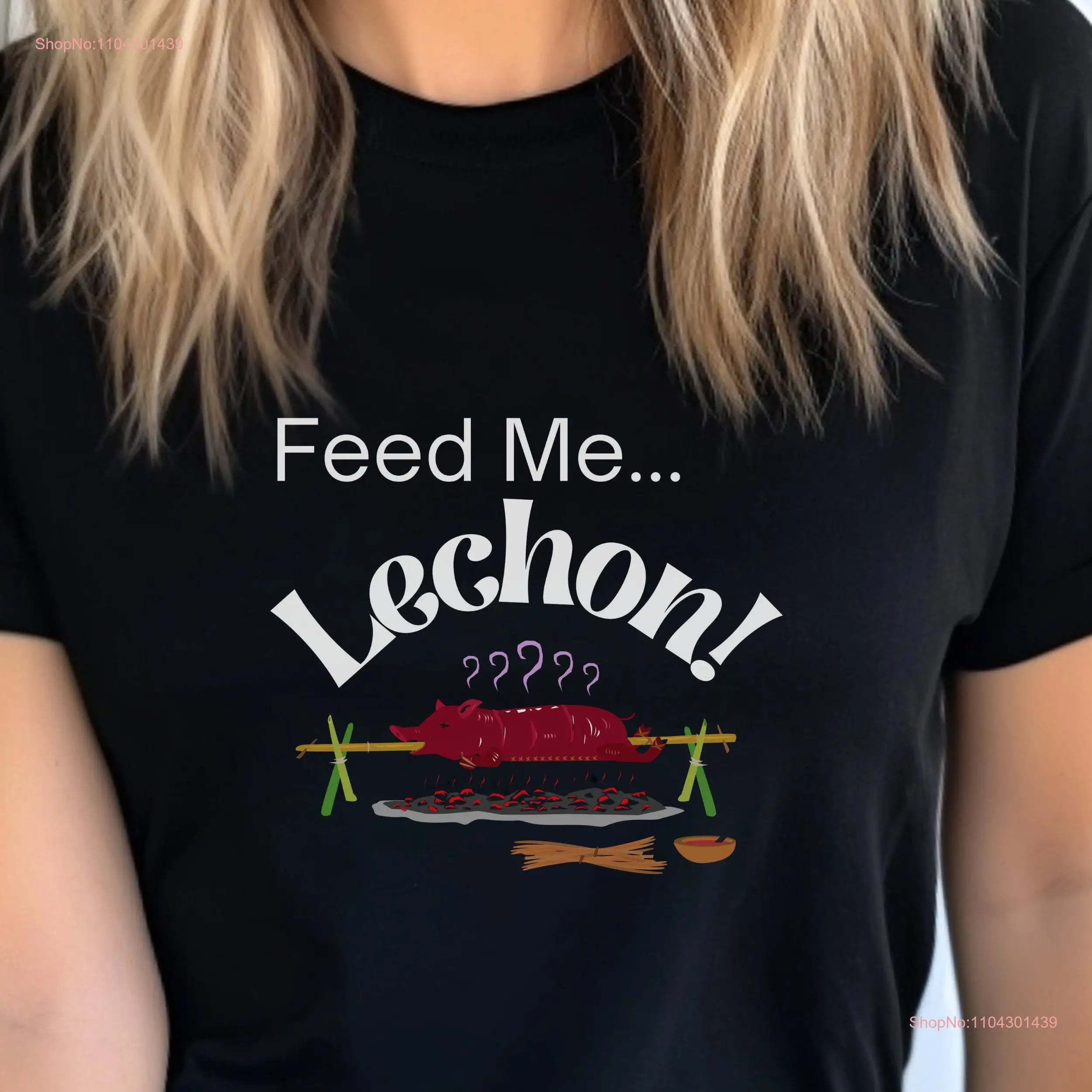 Philippinisches T-Shirt Lechon Food A Perfect for Friend Who Loves Cuisine Tagalog Asian Lover mit langen oder kurzen Ärmeln