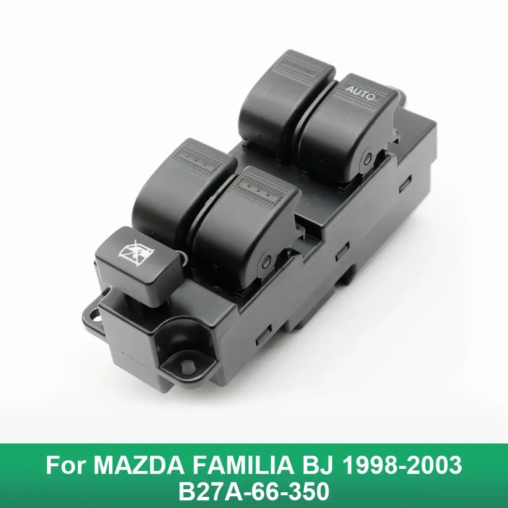NEVOSA B27A-66-350 لمازدا فاميليا BJ 1998 1999 2000 2001-2003 منظم نافذة الطاقة مفتاح التحكم 11 + 4 دبابيس B27A66350 RHD