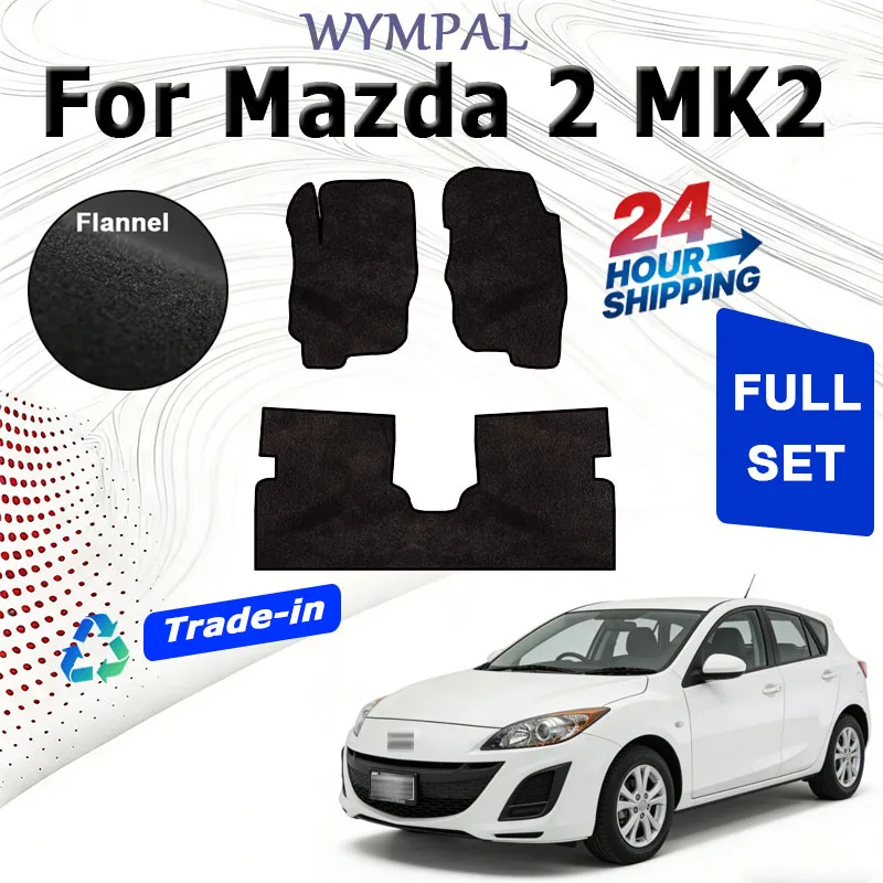 Nylon Suede For Mazda 2 MK2 DE DH 2007~2014 Mazda2 5 Door Hatchback and Sedan Car Floor Mats Carpet Cover Anti-slip Rug Foot