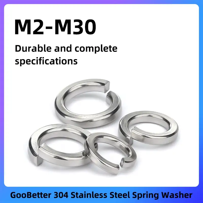 

GooBetter 304 Stainless Steel Spring Washer From 20 Pieces M2- M30 OD Split Lock Washer Stainless Steel Spring Lock Washers