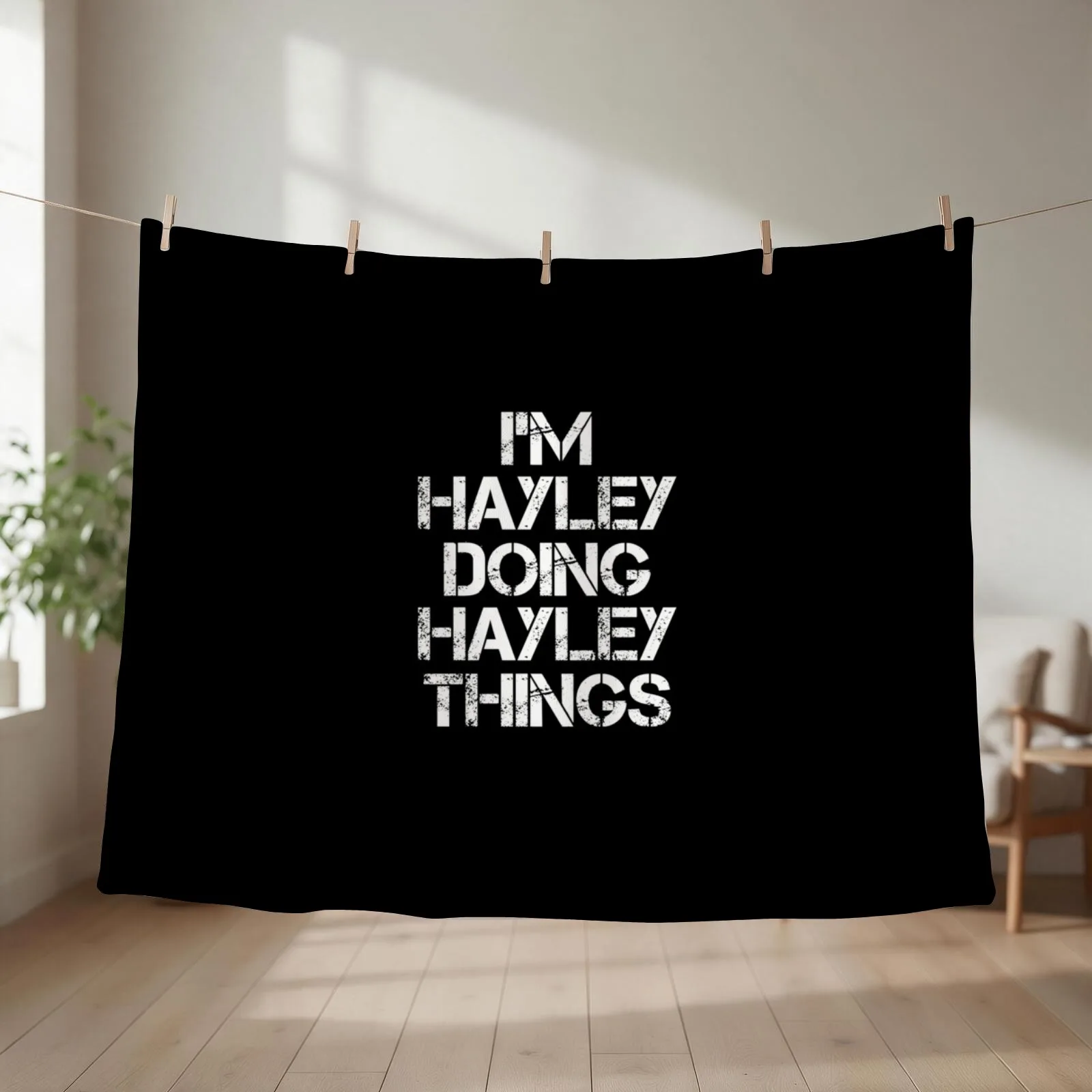 Hayley Name T Shirt - I'm Hayley Doing Hayley Things Name Gift Item Tee Throw Blanket