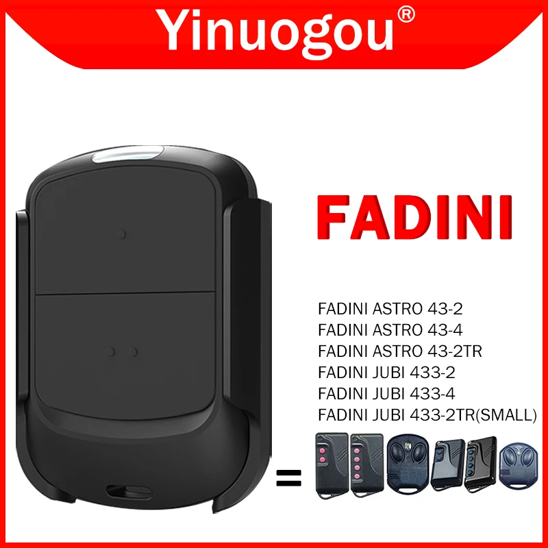 FADINI JUBI 433 433-2 433-4 433-2TR ASTRO 43-2 43-4 43-2TR Garage Door Remote Control Duplicaor Opener 433MHz Hand Transmitter