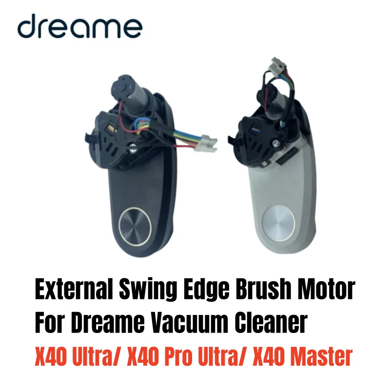 

Original External Swing Edge Brush Motor Assembly for Dreame X40 Ultra/ X40 Master/X40 Pro Ultra Vacuum Cleaner Swing-out Parts