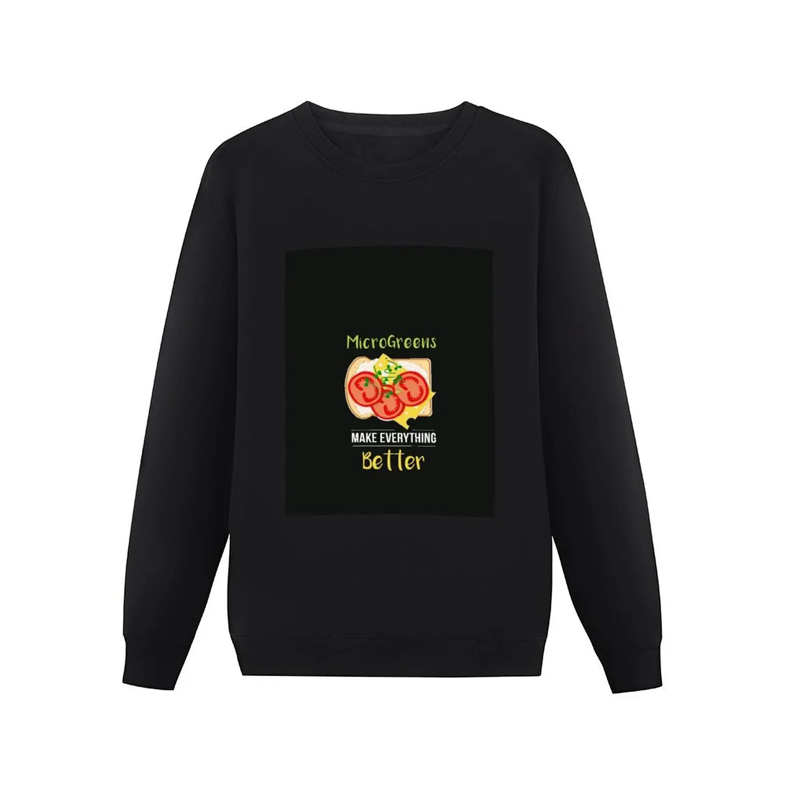 MicroGreens Make Everything Better (On Toast) Pullover Hoodie korean style clothes men's coat new sweatshirts