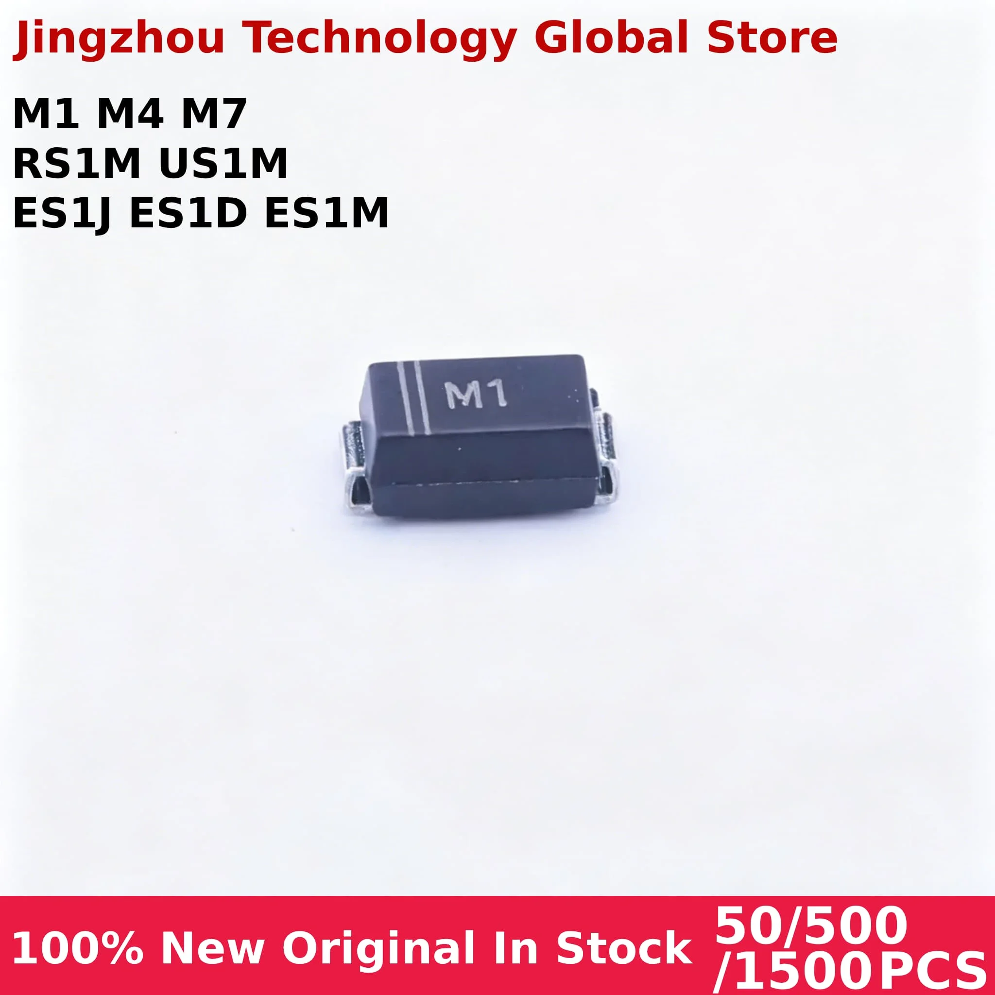 

100% New 50/500/1500pcs M1 M4 M7 RS1M US1M ES1J ES1D ES1M SMA In stock Wholesale