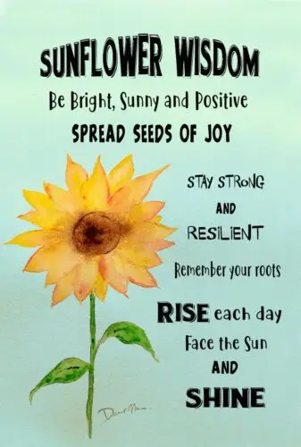 Inspirational Sunflower Sign - Indoor or Outdoor Garden Decor 8x12 Dyenamic Art