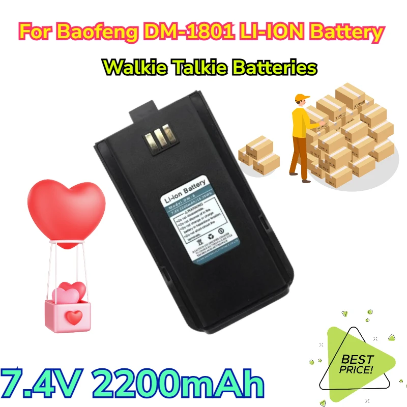 

7.4V 2200mAh Walkie Talkie Batteries for Baofeng DM-1801 LI-ION Battery