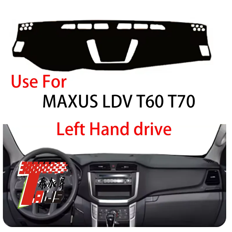 

TAIJS factory high quality anti-dirty Flannel dashboard cover for Maxus LDV T60 T70 Left-hand drive hot selling