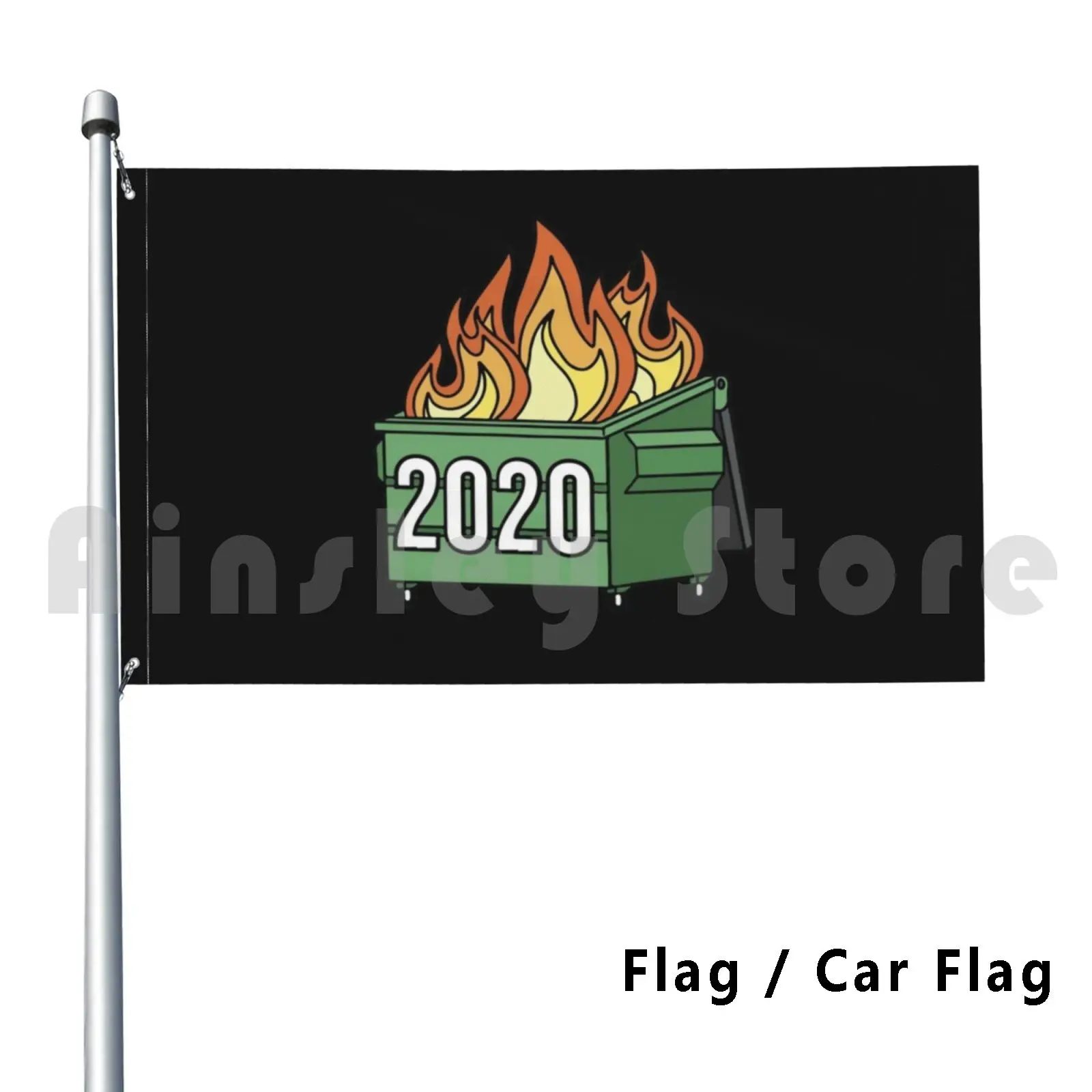 2021 Dumpster Fire 2021 Meme Flag Car Flag Funny Meme 2021 Funny 2021 Dumpster Fire 2021 Sucks