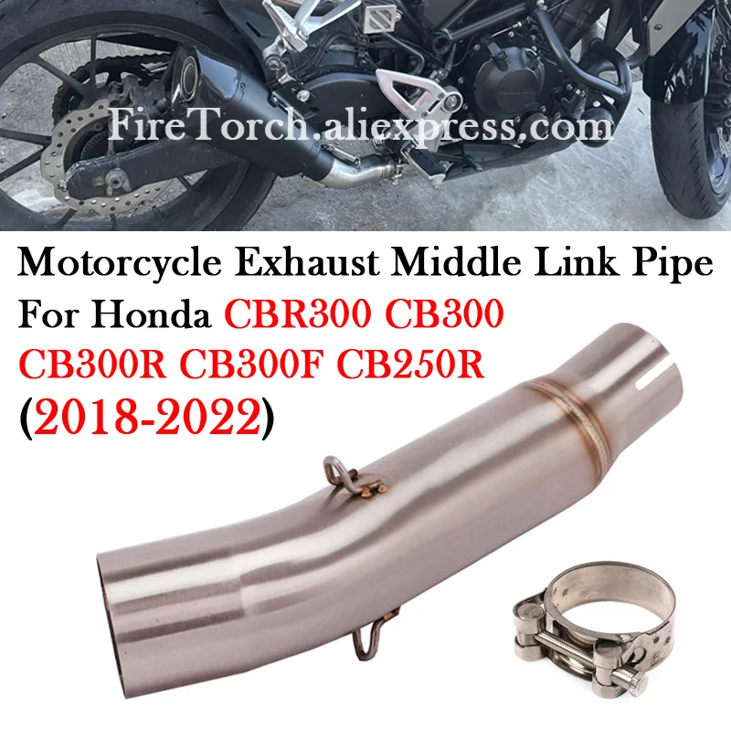 

For HONDA CB250R CB300 CB300R CB300F CBR300 CB 250R 300R 2018 - 2022 Motorcycle Exhaust Modify Escape Moto Middle Link Pipe Bike